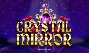 Hình ảnh trò chơi Crystal Mirror tại 555win6