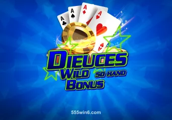 Hình ảnh trò chơi Bonus Deuces Wild 50 Hand tại 555win6