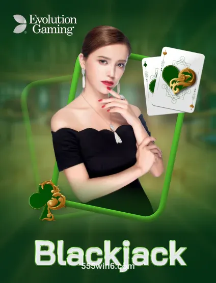 Evolution Blackjack Portrait tại 555win6